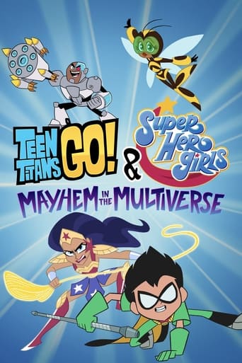 Teen Titans Go! & DC Super Hero Girls: Mayhem in the Multiverse 2022 (تایتان‌های نوجوان و دختران سوپر قهرمان دی سی: آشوب در مولتی ورس)
