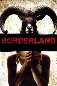 Borderland 2007 (سرزمین‌های مرزی)