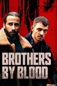 Brothers by Blood 2020 (برادران تنی)