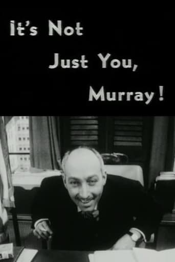 It's Not Just You, Murray! 1964