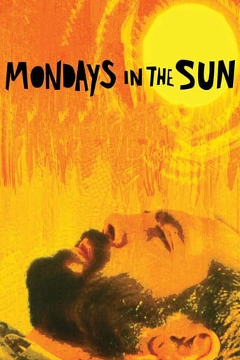 Mondays in the Sun 2002 (دوشنبه‌ها در آفتاب)