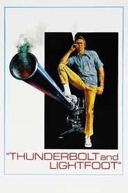 Thunderbolt and Lightfoot 1974 (تاندربولت و لایت‌فوت)