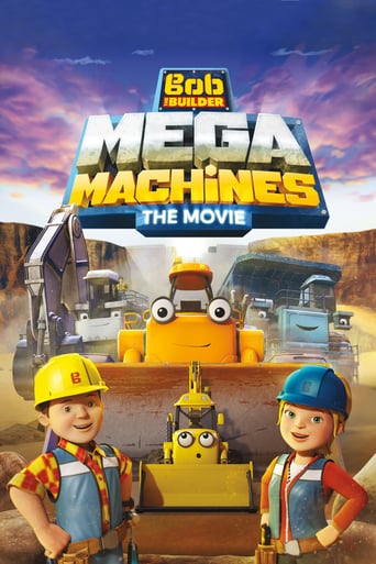 Bob the Builder: Mega Machines - The Movie 2017 (باب معمار: ماشین های عظیم الجثه)
