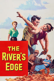 دانلود فیلم The River's Edge 1957 دوبله فارسی بدون سانسور
