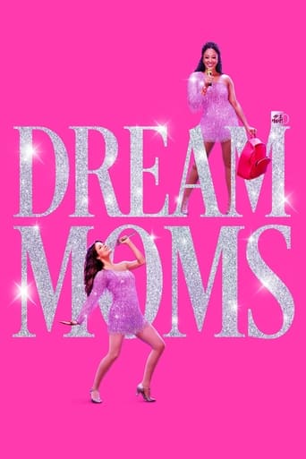 دانلود فیلم Dream Moms 2023 دوبله فارسی بدون سانسور