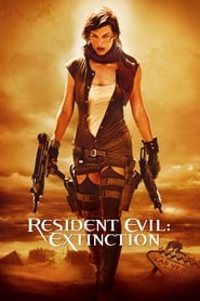 Resident Evil: Extinction 2007 (رزیدنت ایول: انقراض)