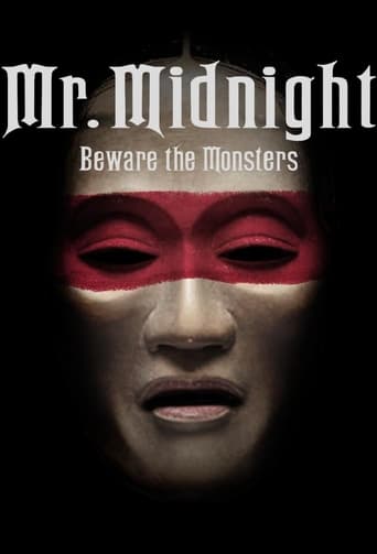 Mr. Midnight: Beware the Monsters 2022