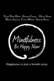 دانلود فیلم Mindfulness: Be Happy Now 2015 دوبله فارسی بدون سانسور