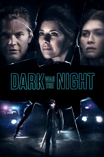 Dark Was the Night 2018 (شب تاریک بود)