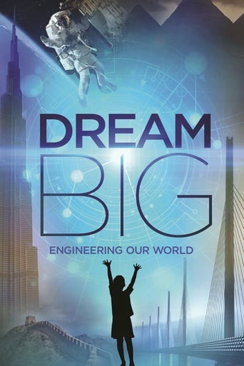 دانلود فیلم Dream Big: Engineering Our World 2017 دوبله فارسی بدون سانسور
