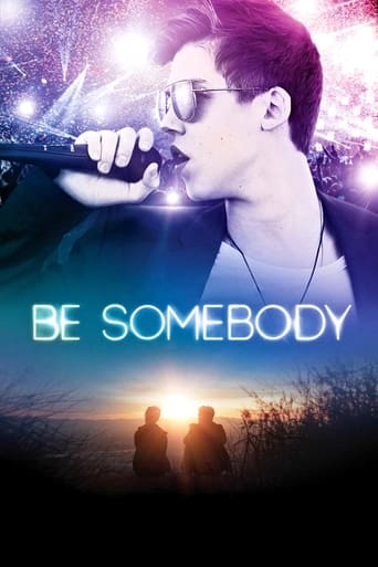 دانلود فیلم Be Somebody 2016 (کسی باش) دوبله فارسی بدون سانسور