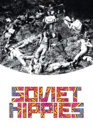 Soviet Hippies 2017 (هیپی های شوروی)