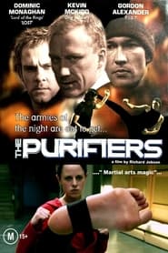 The Purifiers 2004