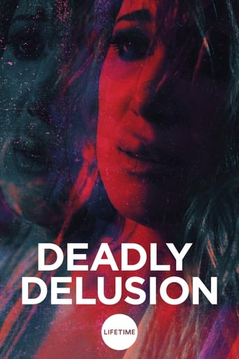 Deadly Delusion 2017