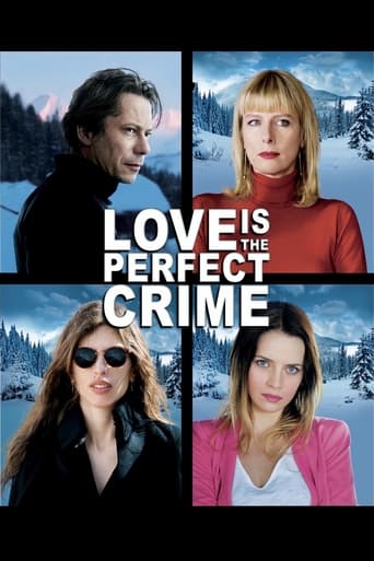 Love Is the Perfect Crime 2013