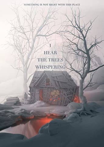 دانلود فیلم I Hear the Trees Whispering 2022 (من صدای زمزمه درختان را می شنوم) دوبله فارسی بدون سانسور