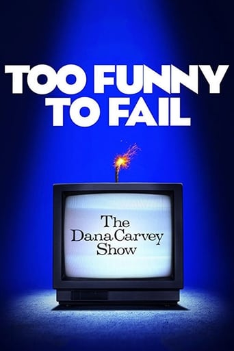 Too Funny to Fail: The Life & Death of The Dana Carvey Show 2017