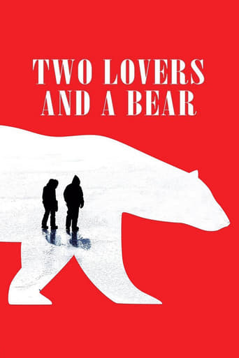 Two Lovers and a Bear 2016 (دو عاشق و یک خرس)