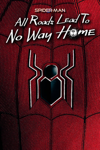 Spider-Man: All Roads Lead to No Way Home 2022 (مرد عنکبوتی: همه راه ها به خانه راه ندارند)