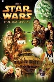 The Star Wars Holiday Special 1978 (تعطیلات ویژه جنگ ستارگان)