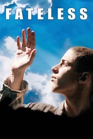 دانلود فیلم Fateless 2005 دوبله فارسی بدون سانسور