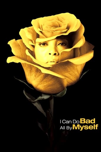 I Can Do Bad All By Myself 2009