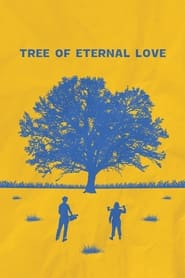Tree of Eternal Love 2021