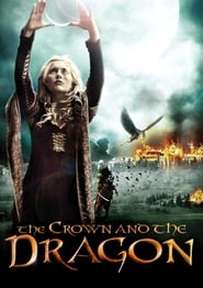 دانلود فیلم The Crown and the Dragon 2013 دوبله فارسی بدون سانسور