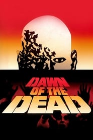 دانلود فیلم Dawn of the Dead 1978 (طلوع مردگان) دوبله فارسی بدون سانسور
