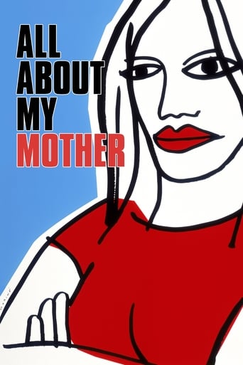 All About My Mother 1999 (همه چیز دربارهٔ مادرم)