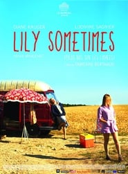 Lily Sometimes 2010 (پیاده روی کلمات)