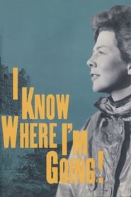 دانلود فیلم I Know Where I'm Going! 1945 (می دانم به کجا می روم) دوبله فارسی بدون سانسور