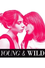 Young and Wild 2012