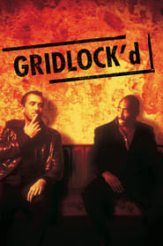 Gridlock'd 1997
