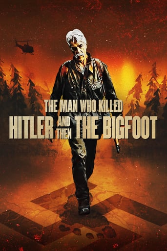 The Man Who Killed Hitler and Then the Bigfoot 2018 (مردی که هیتلر را کشت)