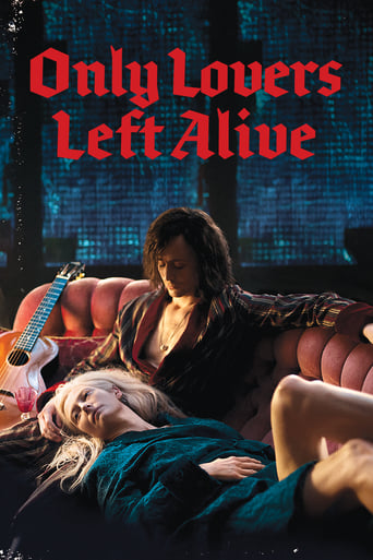 Only Lovers Left Alive 2013 (تنها عاشقان زنده ماندند)