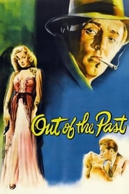 دانلود فیلم Out of the Past 1947 (از درون گذشته) دوبله فارسی بدون سانسور