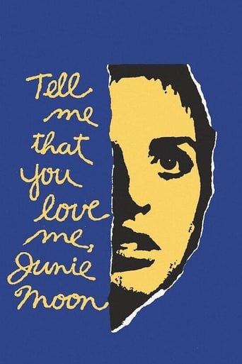 Tell Me That You Love Me, Junie Moon 1970