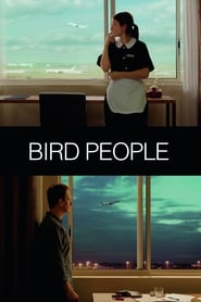 Bird People 2014 (مردم پرنده)