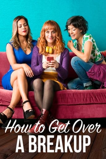 دانلود فیلم How to Get Over a Breakup 2018 دوبله فارسی بدون سانسور