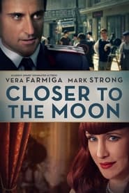 Closer to the Moon 2014 (نزدیک به ماه)