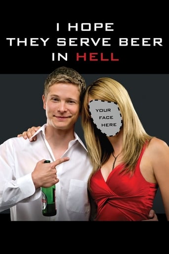 I Hope They Serve Beer in Hell 2009