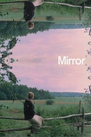 دانلود فیلم Mirror 1975 (آینه) دوبله فارسی بدون سانسور