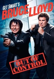 Get Smart's Bruce and Lloyd Out of Control 2008