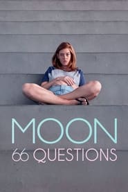 دانلود فیلم Moon, 66 Questions 2021 دوبله فارسی بدون سانسور