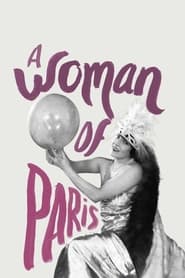 دانلود فیلم A Woman of Paris: A Drama of Fate 1923 دوبله فارسی بدون سانسور