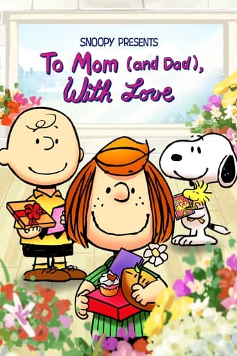 Snoopy Presents: To Mom (and Dad), With Love 2022 (اسنوپی با عشق به مادر و پدر تقدیم می کند)