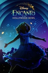 Encanto at the Hollywood Bowl 2022 (افسون در هالیوود بول)