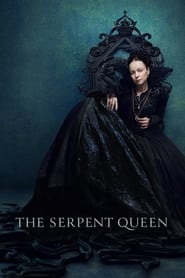 The Serpent Queen 2022 (ملکه اهریمنی)