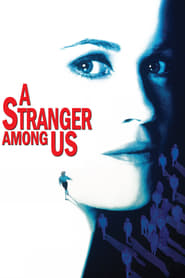A Stranger Among Us 1992